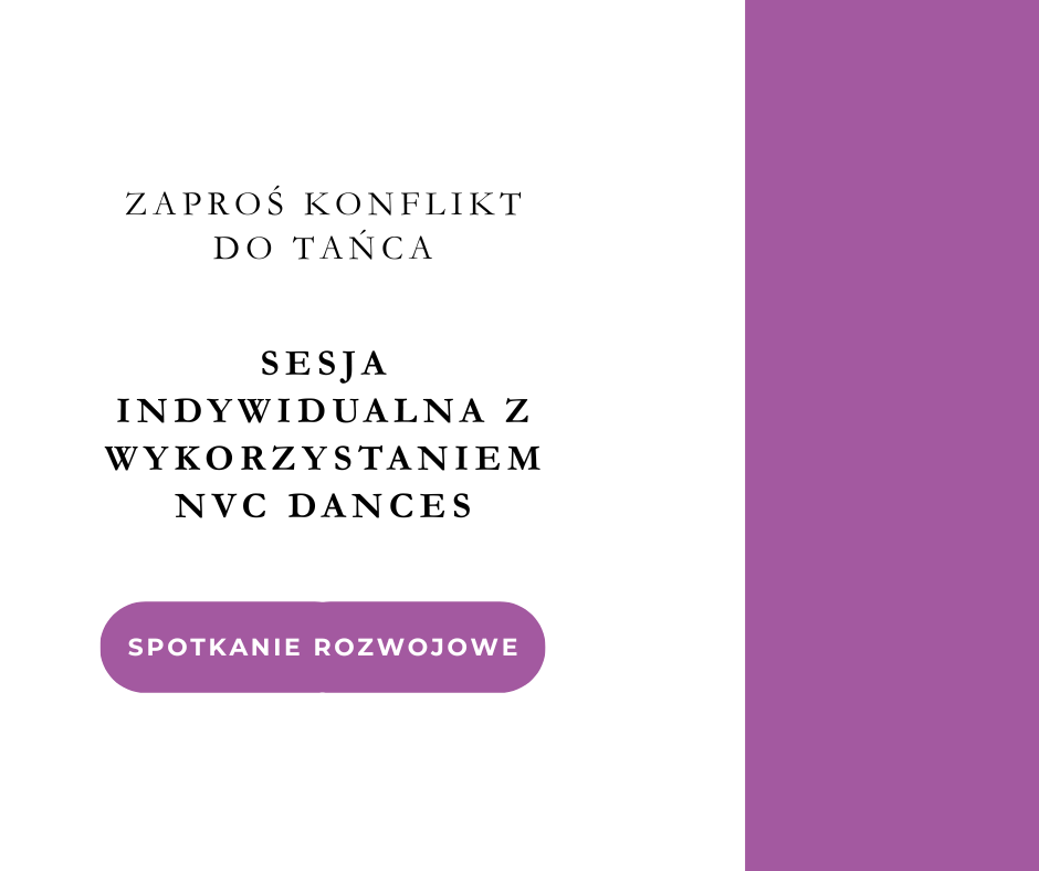 Zaproś konflikt do tańca - Sesja indywidualna z wykorzystaniem NVC Dances